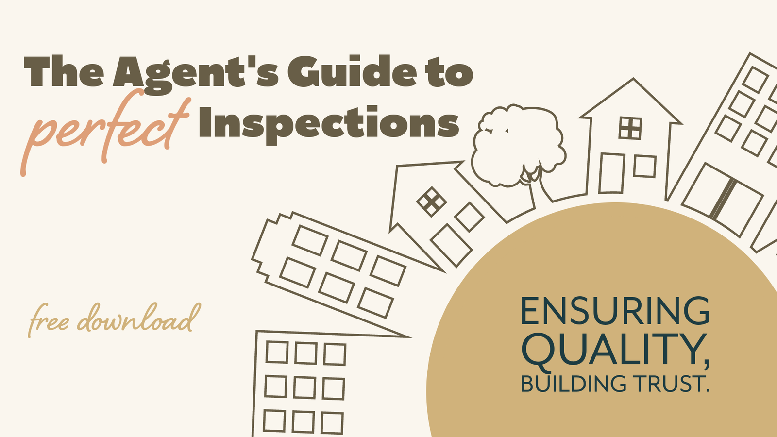 The Agent's Guide to a Perfect Inspection